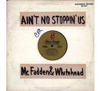McFadden & Whitehead - Ain't No Stoppin' Us Now / I Got The Love