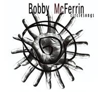 Mcferrin Bobby - Circlesongs