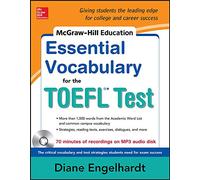 McGraw-Hill Education Essential Vocabulary for the TOEFL® Test with Audio Disk (NTC FOREIGN LANGUAGE)