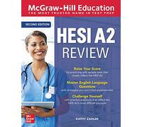 McGraw-Hill Education HESI A2 Review, Second Edition (TEST PREP)