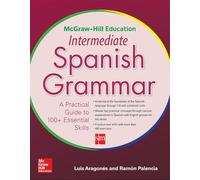 McGraw-Hill Education – Intermediate Spanish Grammar – NTC Foreign Language