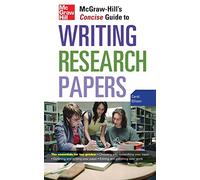 McGraw-Hill's Concise Guide to Writing Research Papers (Perfect Phrases Series)