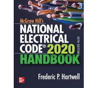 McGraw-Hill's National Electrical Code 2020 Handbook, 30th Edition (ELECTRONICS)
