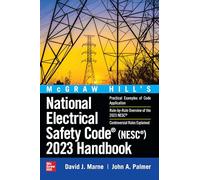 McGraw Hill's National Electrical Safety Code (NESC) 2023 Handbook (McGraw Hill's National Electrical Safety Code Handbook)