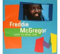 Mcgregor,Freddie - Carry Go Bring Come