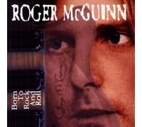 Mcguinn Roger - Born to Rock N Roll
