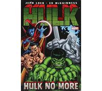 McGuinness, Ed - Hulk Volume 3: Hulk No More TPB (Incredible Hulk)