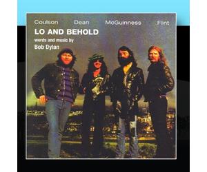 McGuinness Flint - Lo And Behold (Words And Music By Bob Dylan)