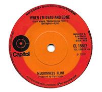 McGuinness Flint - When I'm Dead and Gone / Lazy Afternoon [7" Vinyl]