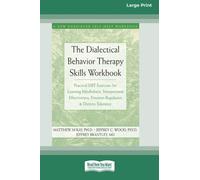 McKay - Dialectical Behavior Therapy Skills Workbook Practical DBT Ex - X555z