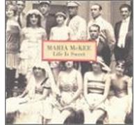 Mckee Maria - Life Is Sweet [CASSETTE]