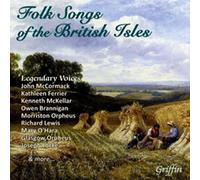 Mckelar & Ferrier & Mccormack & Morriston etc. – Folk Songs of the British Isles – Griffin