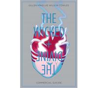 Mckelvie, Jamie - The Wicked + The Divine Volume 3: Commercial Suicide (WICKED & DIVINE TP)