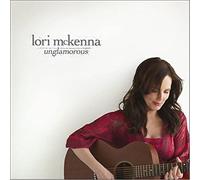 Mckenna, Lori - Unglamorous
