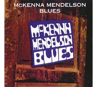 Mckenna Mendelson Blues - Mckenna Mendelson Blues