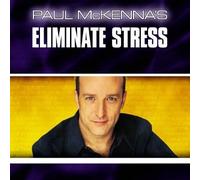 Mckenna Paul - Eliminate Stress