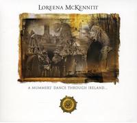 Mckennitt, Loreena - Mummers' Dance Through Ireland