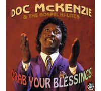 Mckenzie, Doc - Grab Your Blessings
