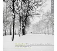 McKenzie Sawers Duo : McKenzie Sawers Duo: After the Tryst: New Music for