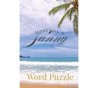 Mckenzie's Sunny: Word Puzzle|400 Summer Themed Words Across 50 Fun Puzzles| Easy to Read Print| 6x9 inches, 102pages| Puzzles + Solutions|- Perfect for On-the-Go Puzzlers!
