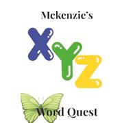 McKenzie's XYZ Word Quest: Enjoy a Combination of Word Search and Crossword Puzzles all in one Large Print Book| Great for Puzzle Enthusiasts Everywhere!