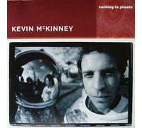 Mckinney, Kevin - Talking to Plants