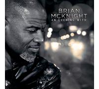 McKnight, Brian - An Evening With