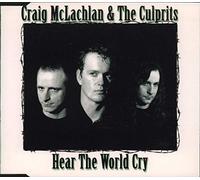 Mclachlan Craig - Hear the World Cry