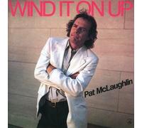 Mclaughlin, Pat - Wind It On Up