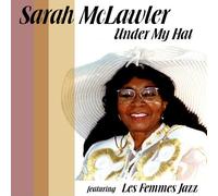 Mclawler, Sarah - Under My Hat
