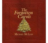 McLean, Michael - Forgotten Carols