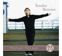 Mclean, Michael - Tender Mercies