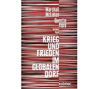 McLuhan, M: Krieg und Frieden im globalen Dorf