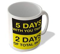 McMug - 5 Days with You Twats - 2 Days of Total Bliss - Yellow - Mug, Ceramic, 11fl.oz.
