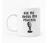 McMug - Ask Me About My Podcast - Mug, Ceramic, 11fl.oz.
