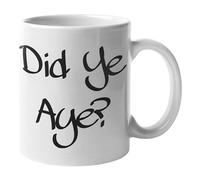 McMug - Did Ye Aye? - Scottish Mug, Ceramic, 11fl.oz.