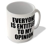 McMug - Everyone is Entitled to My Opinion - Mug, Ceramic, 11fl.oz.