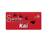 McMug - Santa Please Stop Here for Kai - Metal Sign, Decorative Sign, 200mm x 100mm
