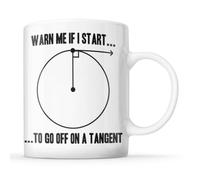McMug - Warn Me if I Start to Go Off on a Tangent Maths Mug Funny Teacher Gift, Ceramic, 11fl.oz.