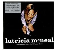 Mcneal, Lutricia - Greatest Love Youll Never Know [CD 1]