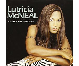 Mcneal Lutricia - Whatcha Been Doing