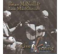 Mcneill,Brian & Mackintosh,Iain - Live & Kicking
