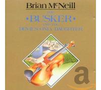 McNeill, Brian - The Busker And The Devil's Only Daughter
