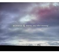McNeill & Heys - Any Other Morning