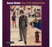 Mcneir Ronnie - Down in the Neighbourhood