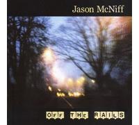 McNiff, Jason - Off The Rails