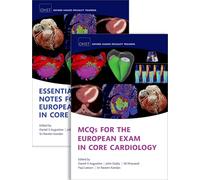 MCQs for the European Exam in Core Cardiology and Essential Revision notes for the European Exam in Core Cardiology