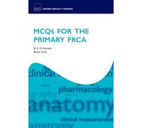 MCQs for the Primary FRCA (Oxford Specialty Training: Revision Texts)