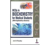 MCQs in Biochemistry for Medical Students