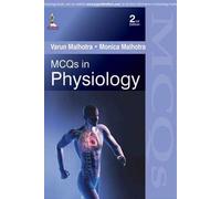 MCQs in Physiology: With Explanatory Answers